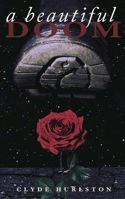 A Beautiful Doom - Clyde Hurlston - cover