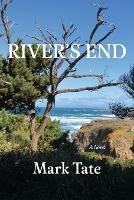 River's End - Mark Tate - cover