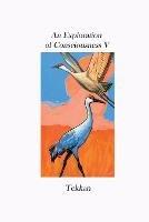 Libro in inglese An Exploration of Consciousness V  - Tekkan