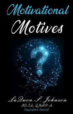Motivational Motives - Laquon S Johnson - cover