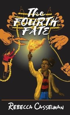 The Fourth Fate - Rebecca Casselman - cover