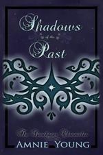 Shadows of the Past