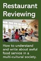 Restaurant Reviewing - Dee Adams - cover