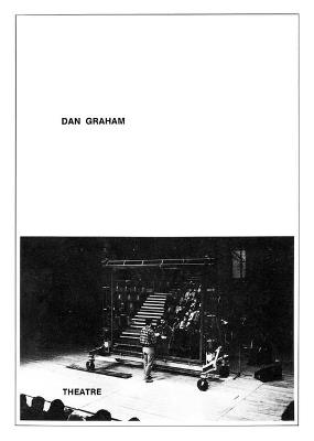 Dan Graham: Theatre - cover