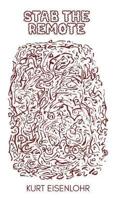 Stab the Remote - Kurt Eisenlohr - cover