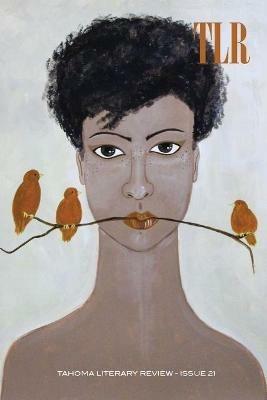 Tahoma Literary Review: Issue 21 - cover