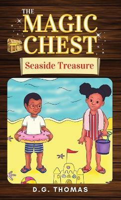 The Magic Chest Seaside Treasure - Dg Thomas - cover