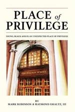 Place of Privilege: Young, Black and in an unexpected place of privilege