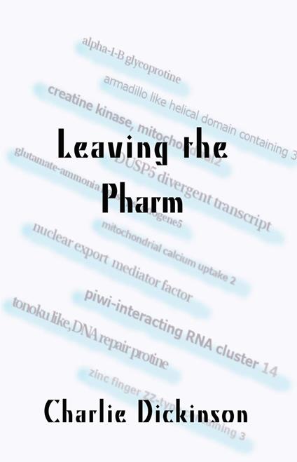 Leaving the Pharm