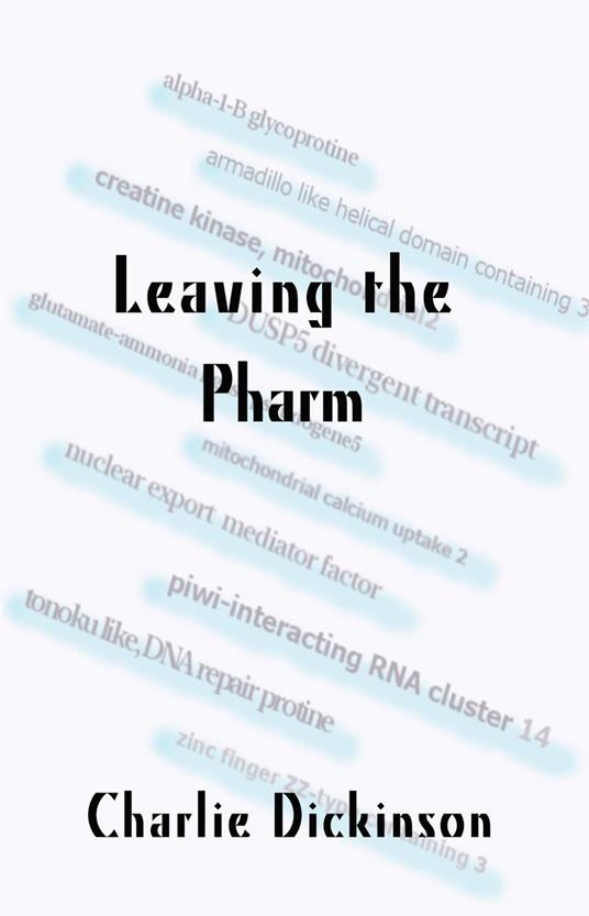 Leaving the Pharm