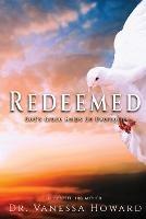 Redeemed: God's Grace Helps Us Overcome - Vanessa Howard - cover
