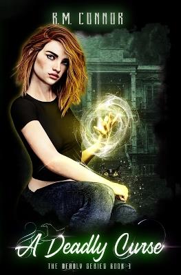 A Deadly Curse - R M Connor - cover