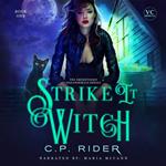 Strike It Witch