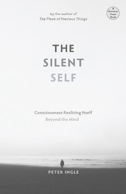 The Silent Self - Peter Ingle - cover