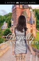 Royally Scandalized - Kelle Z Riley - cover