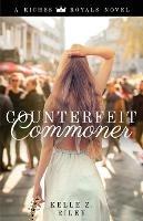 Counterfeit Commoner - Kelle Z Riley - cover