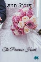 The Primrose Heart - Lynn Story - cover
