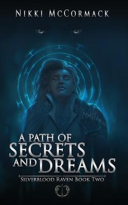 A Path of Secrets and Dreams - Nikki McCormack - cover