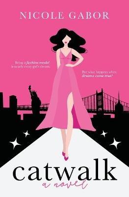 Catwalk - Nicole Gabor - cover