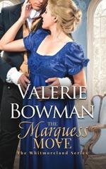 The Marquess Move
