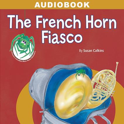 The French Horn Fiasco