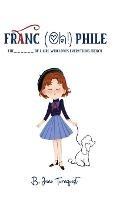 Franc (Oh!) Phile - B Jane Turnquest - cover