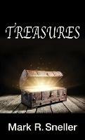 Libro in inglese Treasures  - Mark R Sneller
