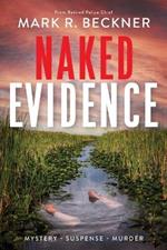 Naked Evidence: Crime Thrillers