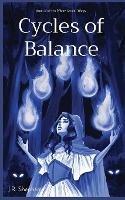 Cycles of Balance: Book 2 of the Moon Cycle Trilogy - Joshua R Shepherd - cover
