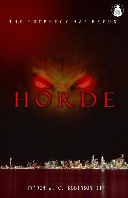 The Horde - Ty'ron W C Robinson - cover