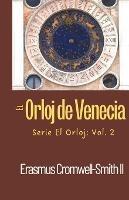 El Orloj de Venecia - Erasmus Cromwell-Smith - cover