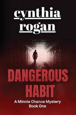Dangerous Habit - Cynthia Rogan - cover