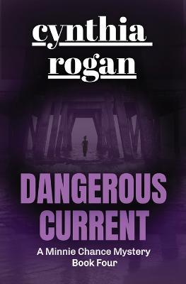 Dangerous Current - Cynthia Rogan - cover
