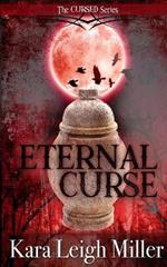 Eternal Curse: The Cursed Series