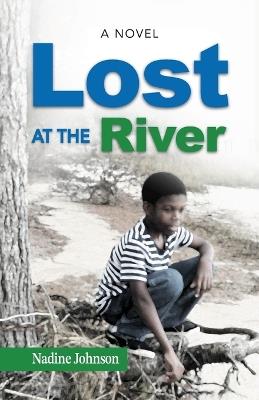 Lost at the River - Nadine Johnson - cover