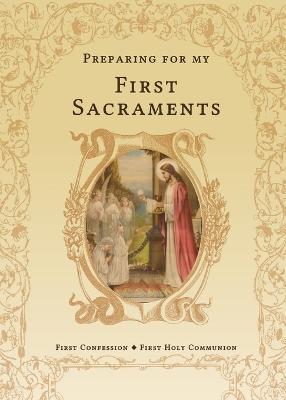 Preparing for My First Sacraments: First Confession and First Holy Communion: First Confession and First Holy Communion - Joannes Press - cover