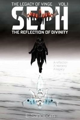 Seph: The Reflection of Divinity - E Sandborn - cover