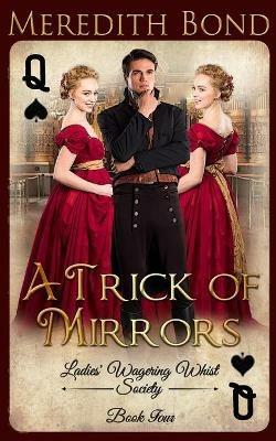 A Trick of Mirrors - Meredith Bond - cover