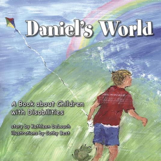Daniel's World - Kathleen DeLoach - ebook