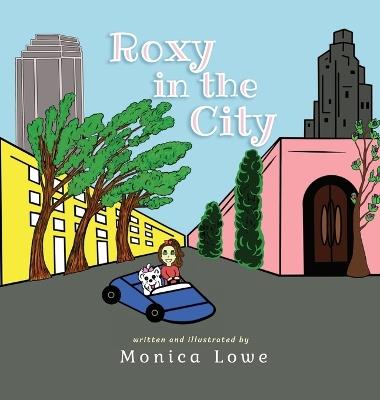 Roxy in the City - Monica Lowe - cover