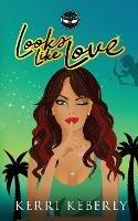 Looks Like Love - Kerri Keberly - cover