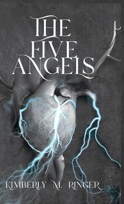The Five Angels - Kimberly M Ringer - cover