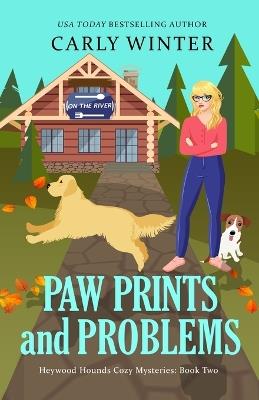 Paw Prints and Problems: A Talking Dog Cozy Mystery - Carly Winter - cover