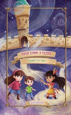 Once Upon a Climb (Happily Ever After, Book #2) - Laurel Solorzano - cover