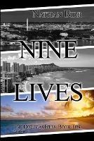 Nine Lives - Volume III: The Douglas Files: Book Ten
