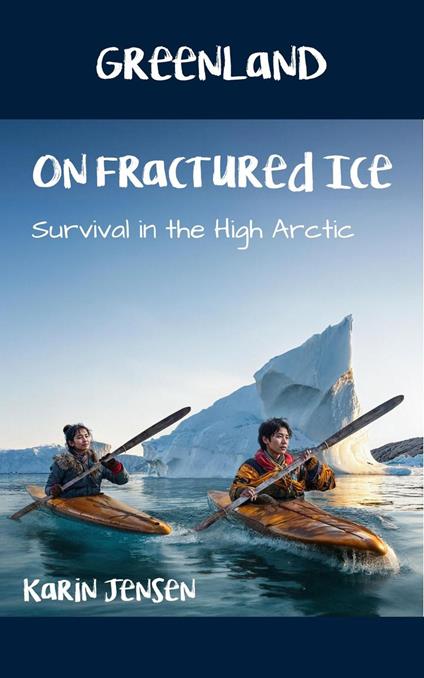 On Fractured Ice - Karin Jensen - ebook