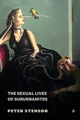 The Sexual Lives of Suburbanites - Peter Stenson - cover
