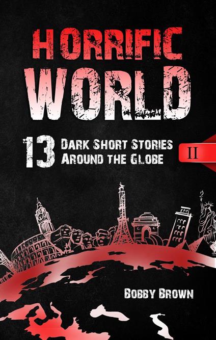 Horrific World: Book II - Bobby Brown - cover