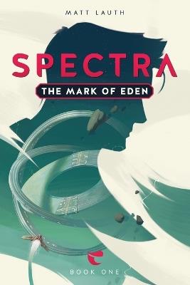 The Mark of Eden - Matt Lauth - cover