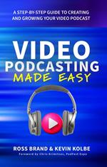 Video Podcasting Made Easy